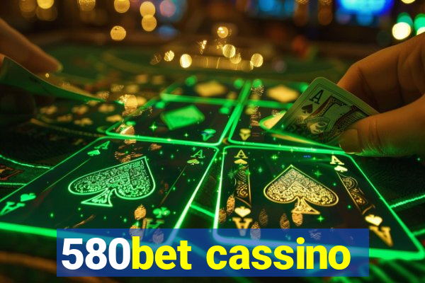 580bet cassino